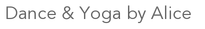 Dance & Yoga by Alice